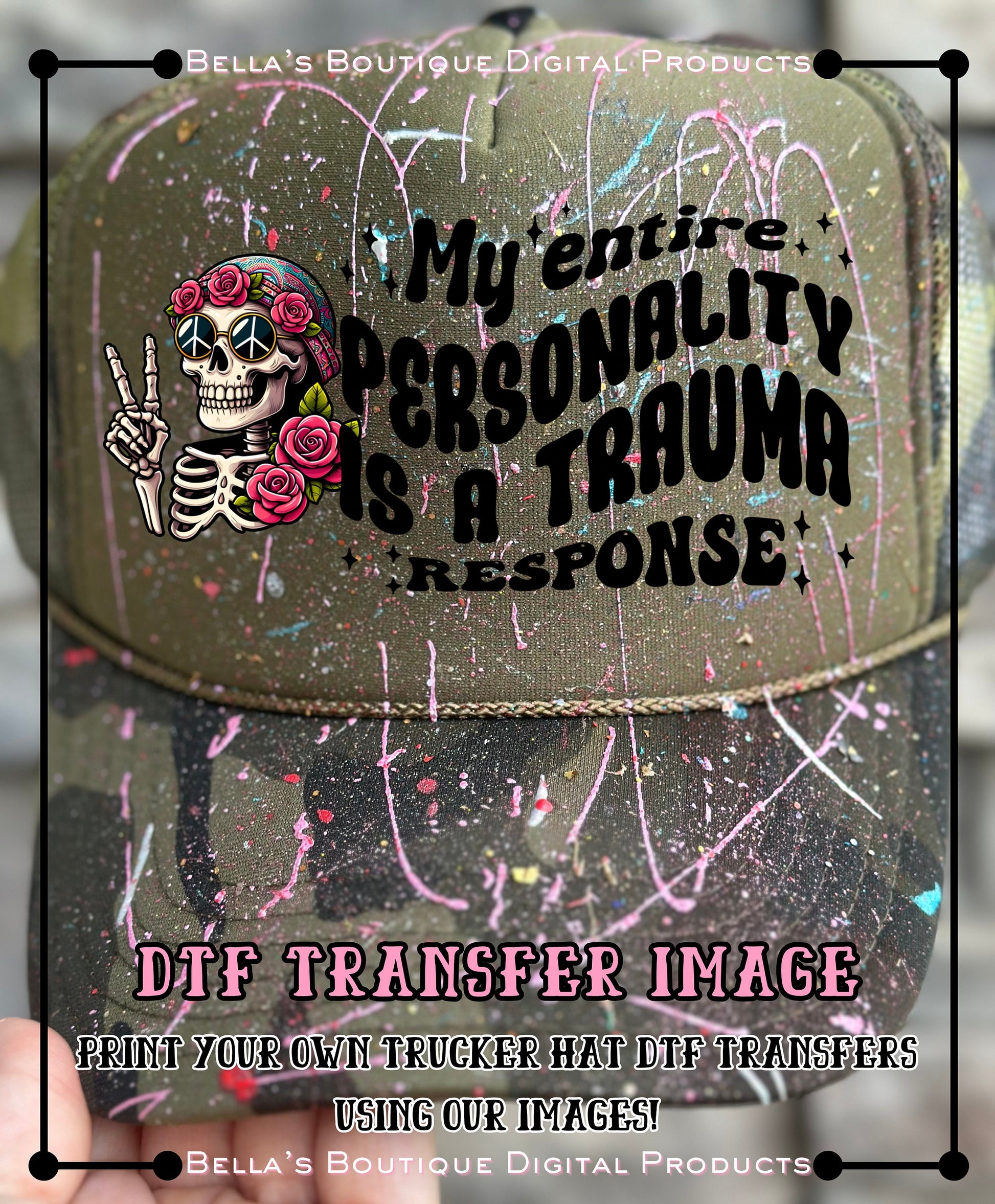 Custom "My Entire Personality is a Trauma Response" T-Shirt/Trucker Hat/Bag/Mug PNG Image-Ready to Print! DTF/Sublimation/Screenprint