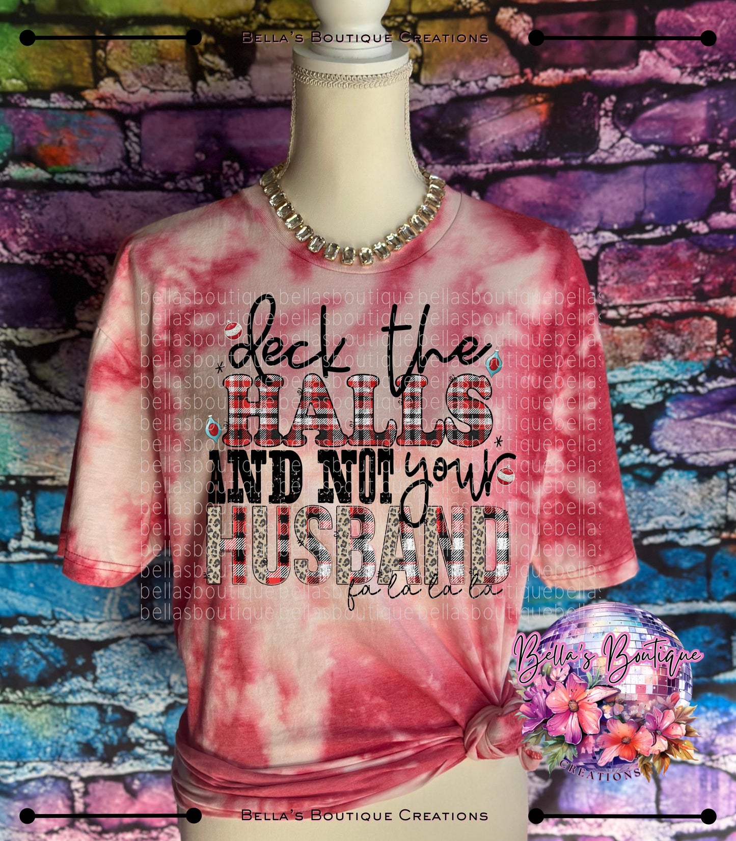 Christmas Trendy Bleached T-Shirt - Womens Bleached Tee Shirt - Deck the Halls and Not Your Husband - Christmas Spirit Tee - Marriage Gift